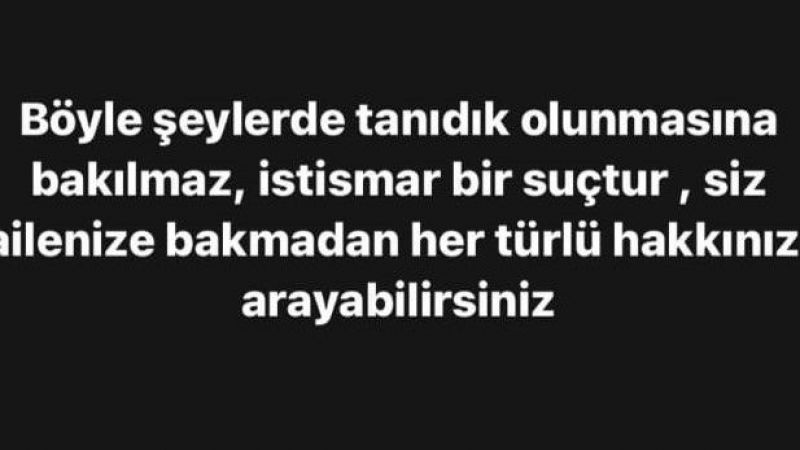 Yakını tarafından cinsel istismara uğrayan genç kadın, Esra Ezmeci'den yardım istedi: "Aileme anlattım ama tanıdık olduğu için tepki vermediler!" 4