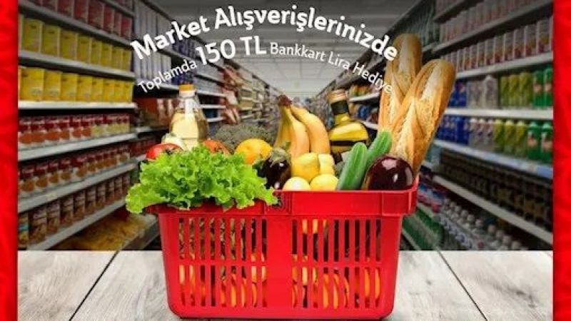 Markete gitmeden cüzdanınıza o kartı mutlaka alın! Anında 150 TL hediye kazanın! Üstelik bakkal, kasap, manav ve şarküteri alışverişlerinde de geçerli! 2