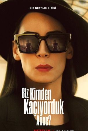 Biz Kimden Kaçıyorduk Anne bu Cuma yayında! Netflix’in yeni sürprizi… 3