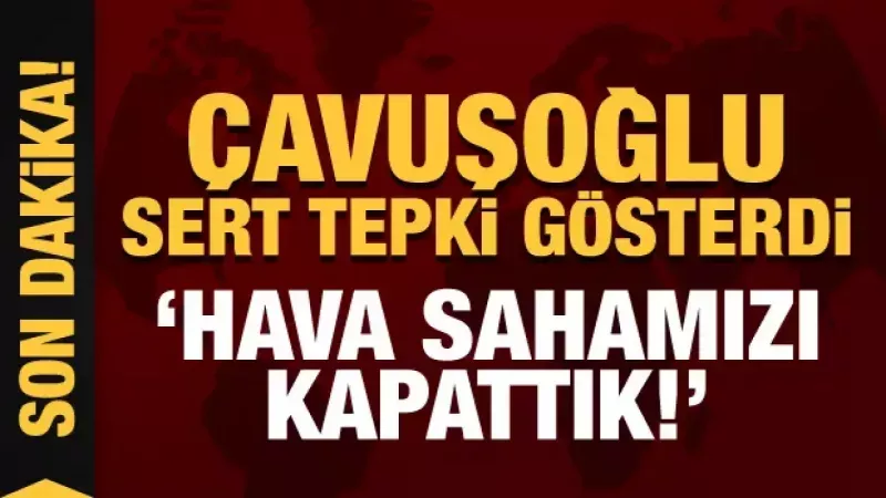 Çavuşoğlu Açıkladı: "Rus Turistlerin Ülkemize Gelmemesinin Sebebi Muhalefetin Açıklamaları!" İşte Diğer Dış Politika Gelişmeleri! 2