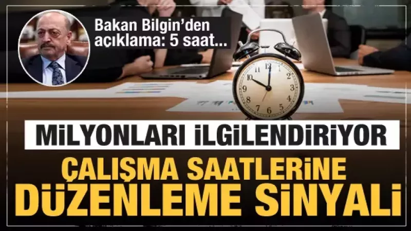 Bakan Bilgin’in Mesai Saatinin Kısaltılması Önerisi Hayata Geçecek Mi? Uzmanların Yorumu! 2