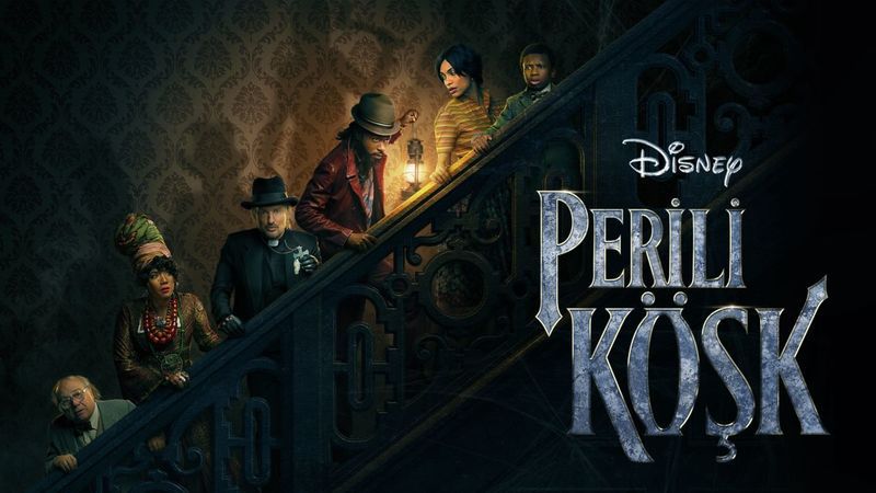 Disney Plus’ta yayınlanacak Perili Köşk filminin oyuncu kadrosunda kimler var? Dizinin konusu ve detayları belli oldu! 1