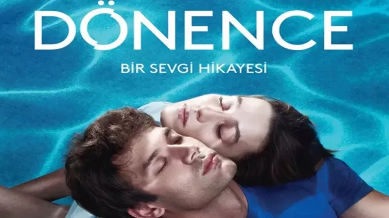 Kanal D'nin Yeni Dizisi "Dönence"Yle İzleyiciyi Ekranlara Kilitleyecek! Alarmlarınızı Kurun Dizi O Tarihte Başlıyor! 1