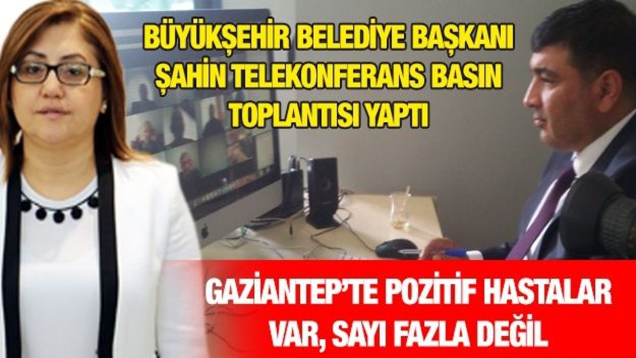 Gaziantep’te Korona Virüs testleri 'POZİTİF' çıkan hastalar var, sayı fazla değil...Kaç Hasta Var Gaziantep'te..?