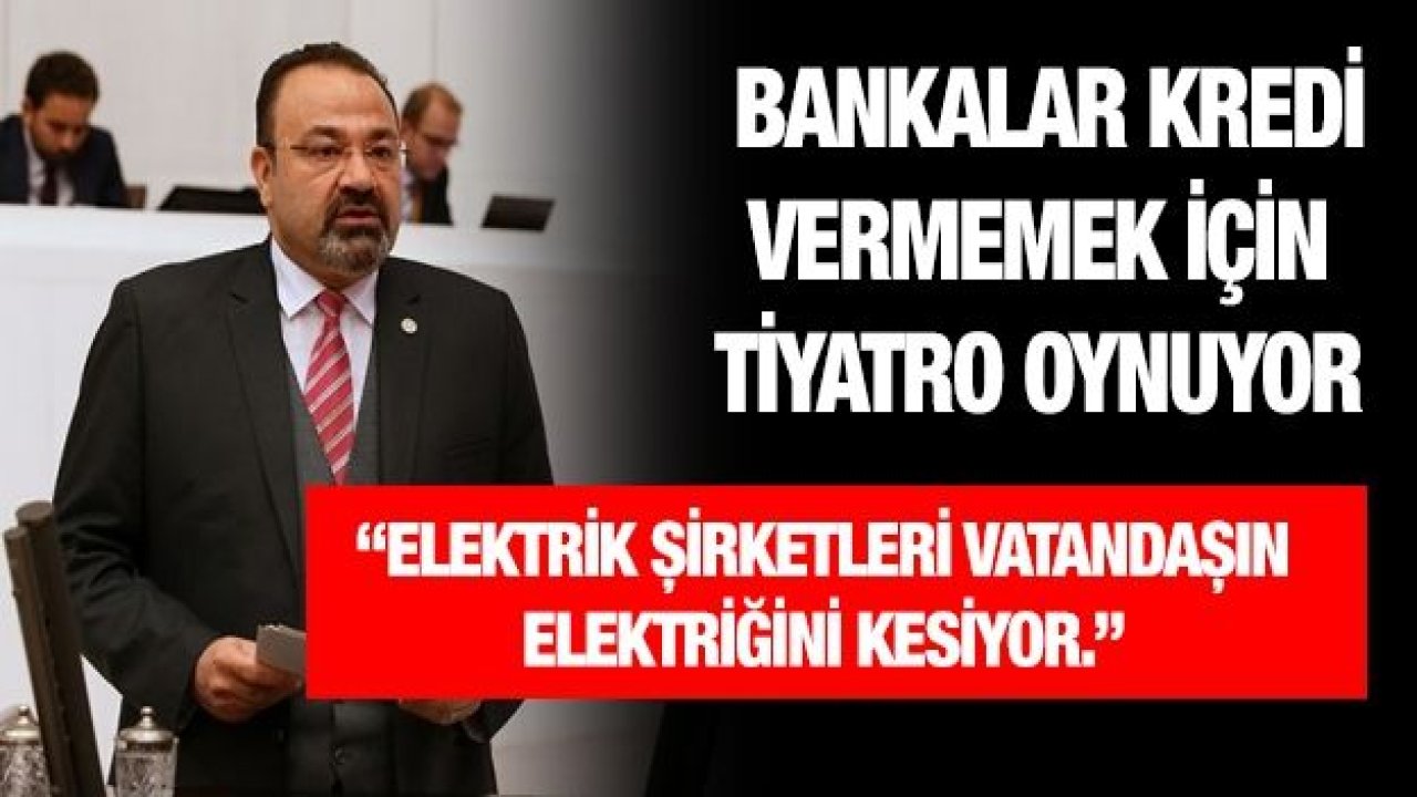 Bankalar Kredi Vermemek İçin Tiyatro Oynuyor