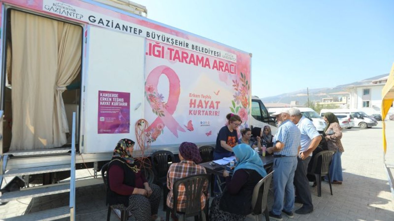 Gaziantep'te KETEM ve mobil mamografi aracı ile vatandaşların kanser tarama işlemi yapıldı