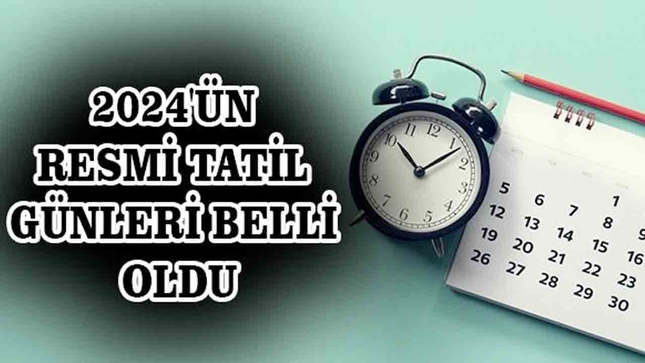 2024 yılının tatil süreleri belli oldu. 2024 yılında sadece 1 haftalık izin kullanarak 40 gün boyunca tatil yapabilme fırsatı