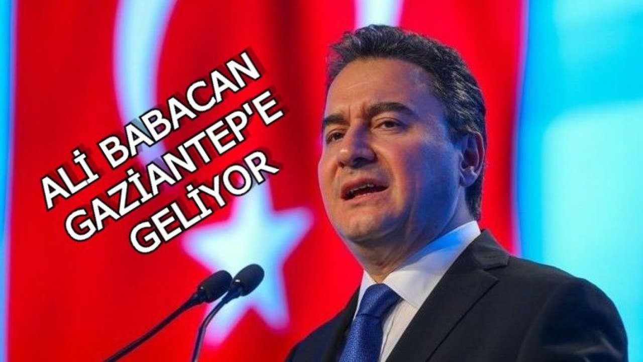 Deva Partisi Genel Başkanı Ali Babacan Gaziantep'e Geliyor...Eski Ekonomi Bakanı Ali Babacan Kurduğu Deva Partisi Genel Başkanı olarak Gaziantep'e geliyor