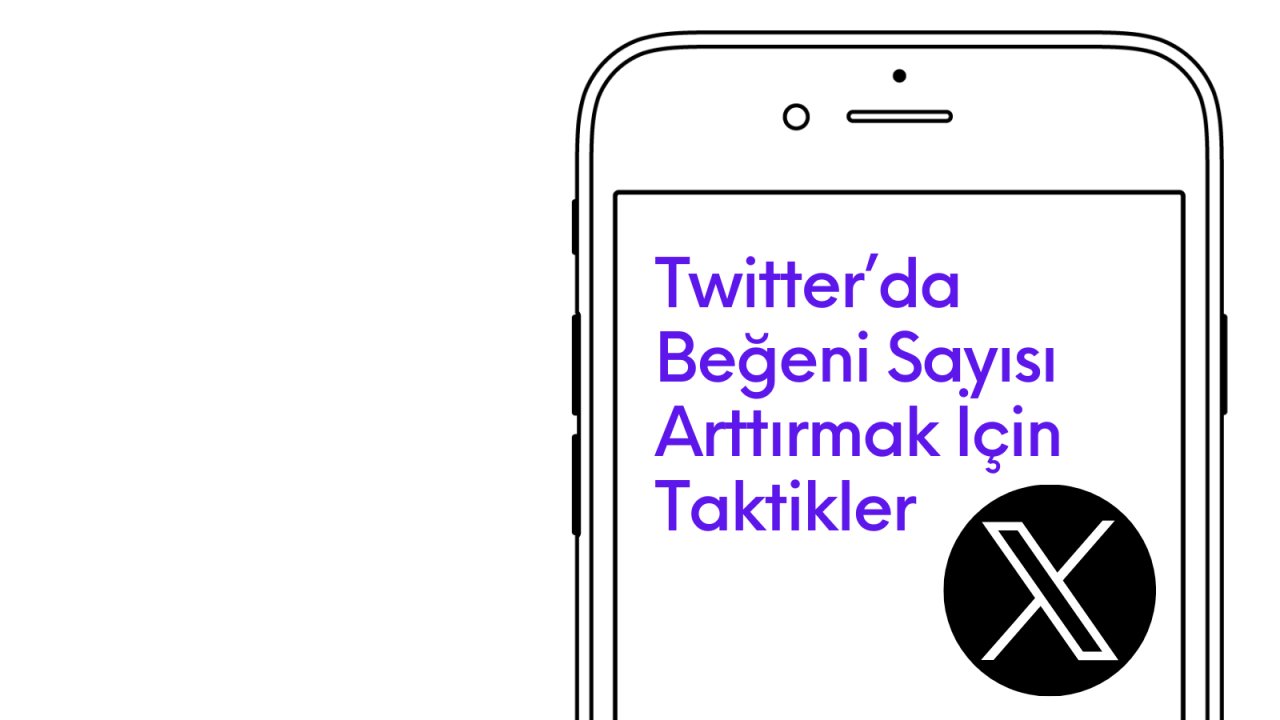 Twitter’da Beğeni Sayısı Arttırmak İçin Taktikler