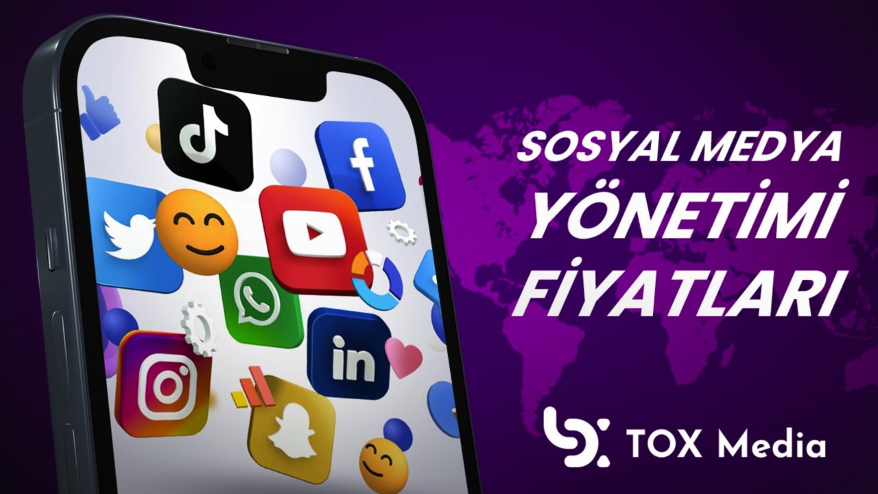 Sosyal Medya Yönetimi Fiyatları