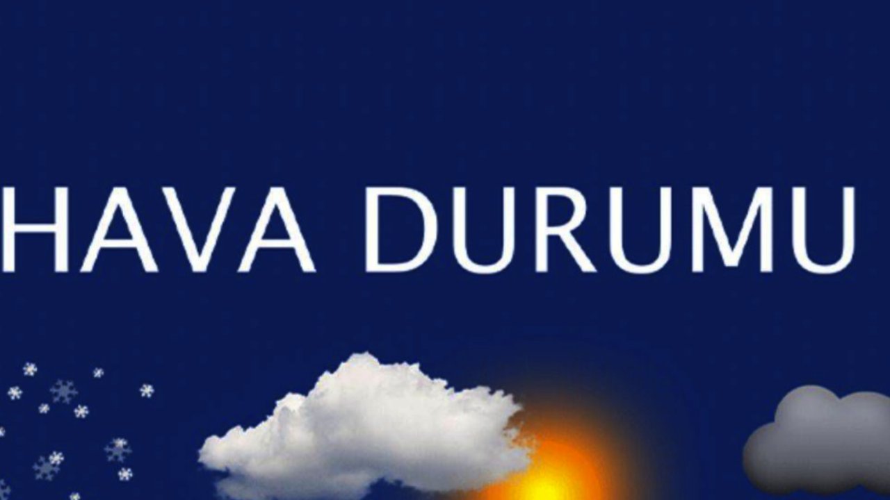 Gaziantep Hava Durumu... Gaziantep'te 26 Aralık Salı (Bugün) Hava Nasıl Olacak?