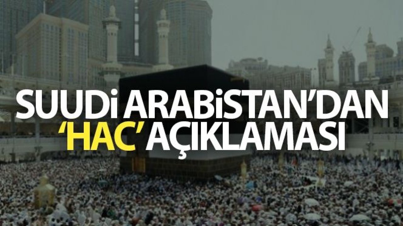 Suudi Arabistan yurt dışından gelen hacı adaylarını kabul etmeyecek