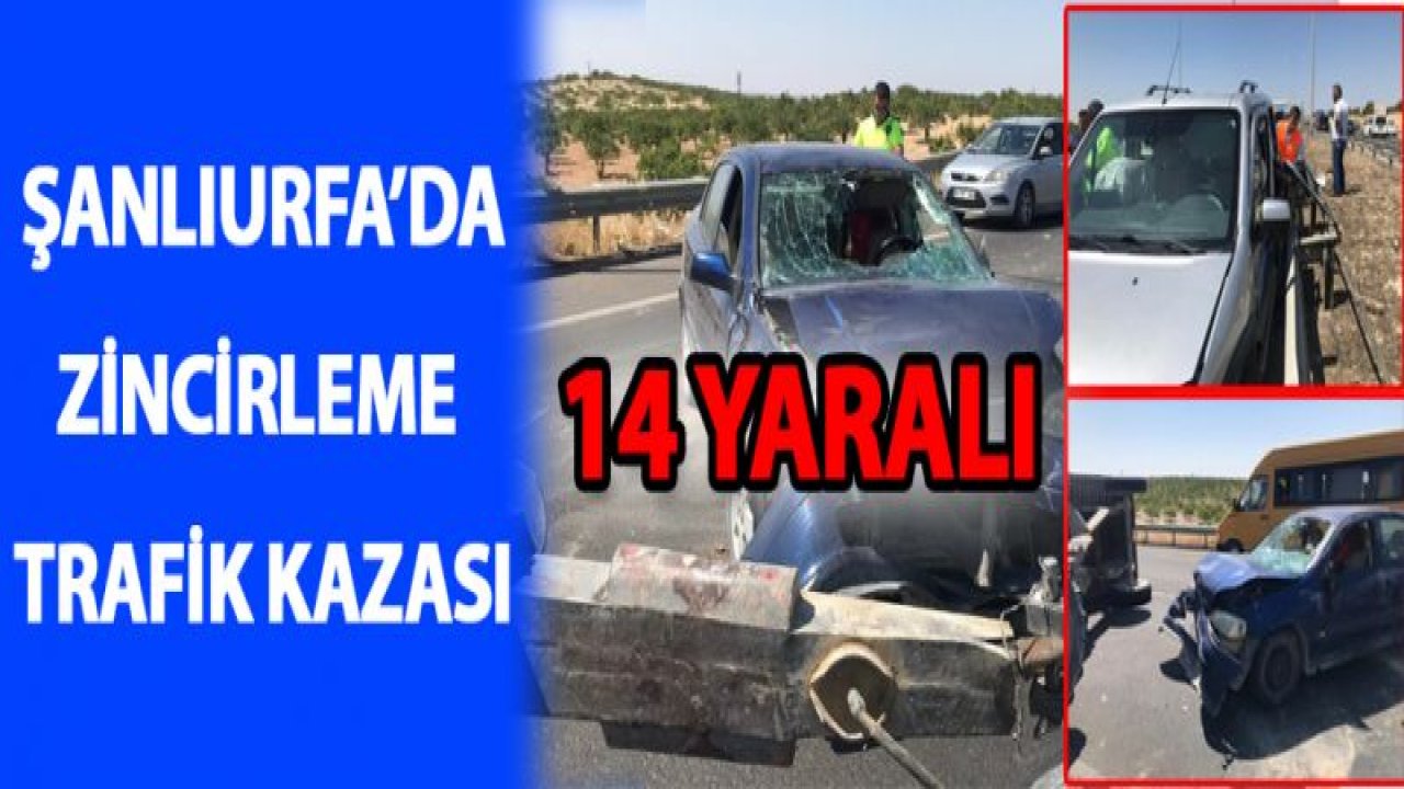 Şanlıurfa,Gaziantep Yolunda Zincirleme Kaza:14 Yaralı