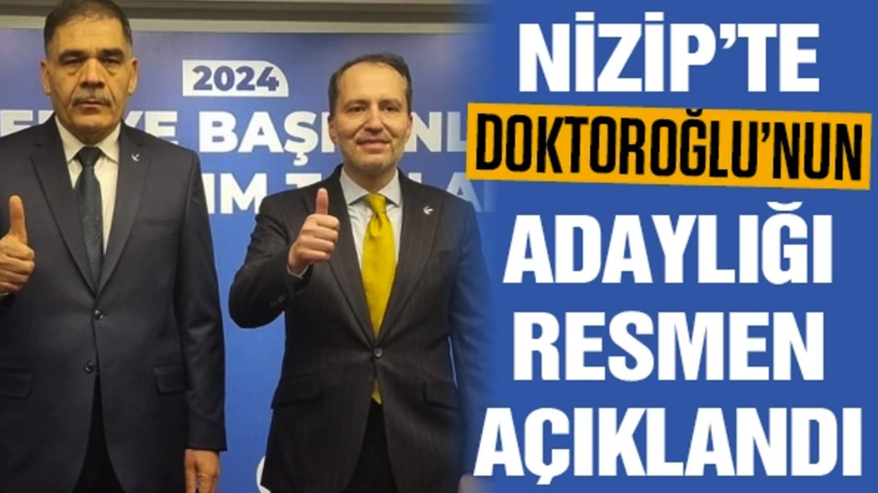 Nizip’te Doktoroğlu’nun Adaylığı Resmen Açıklandı