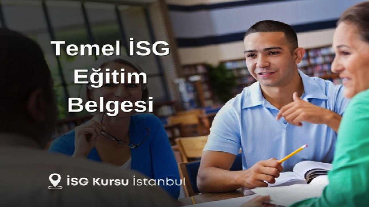 İSG Kursu İstanbul