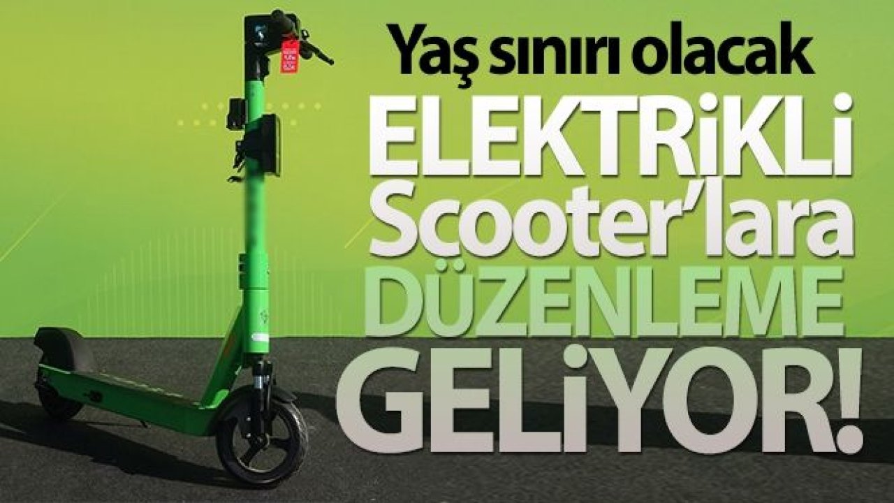 Scooter'lara düzenleme geliyor