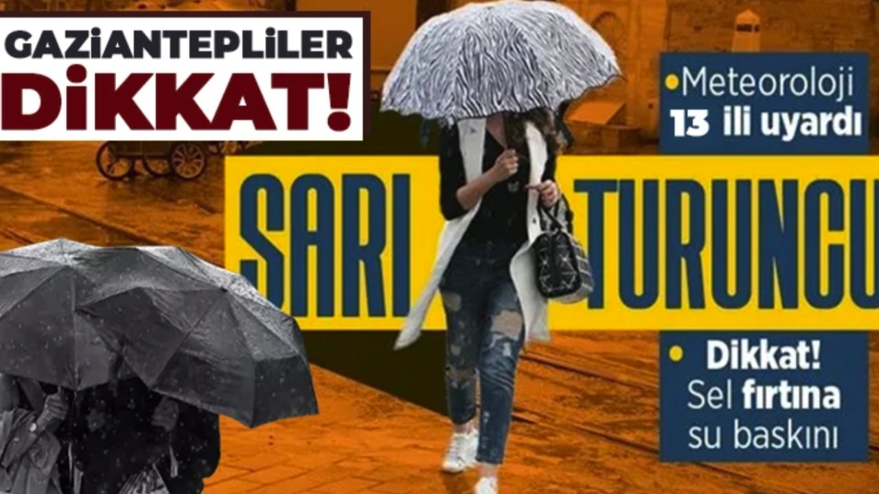 Meteoroloji'den Gaziantep dahil 13 il için sarı kodlu uyarı! Kar, fırtına ve sağanak...