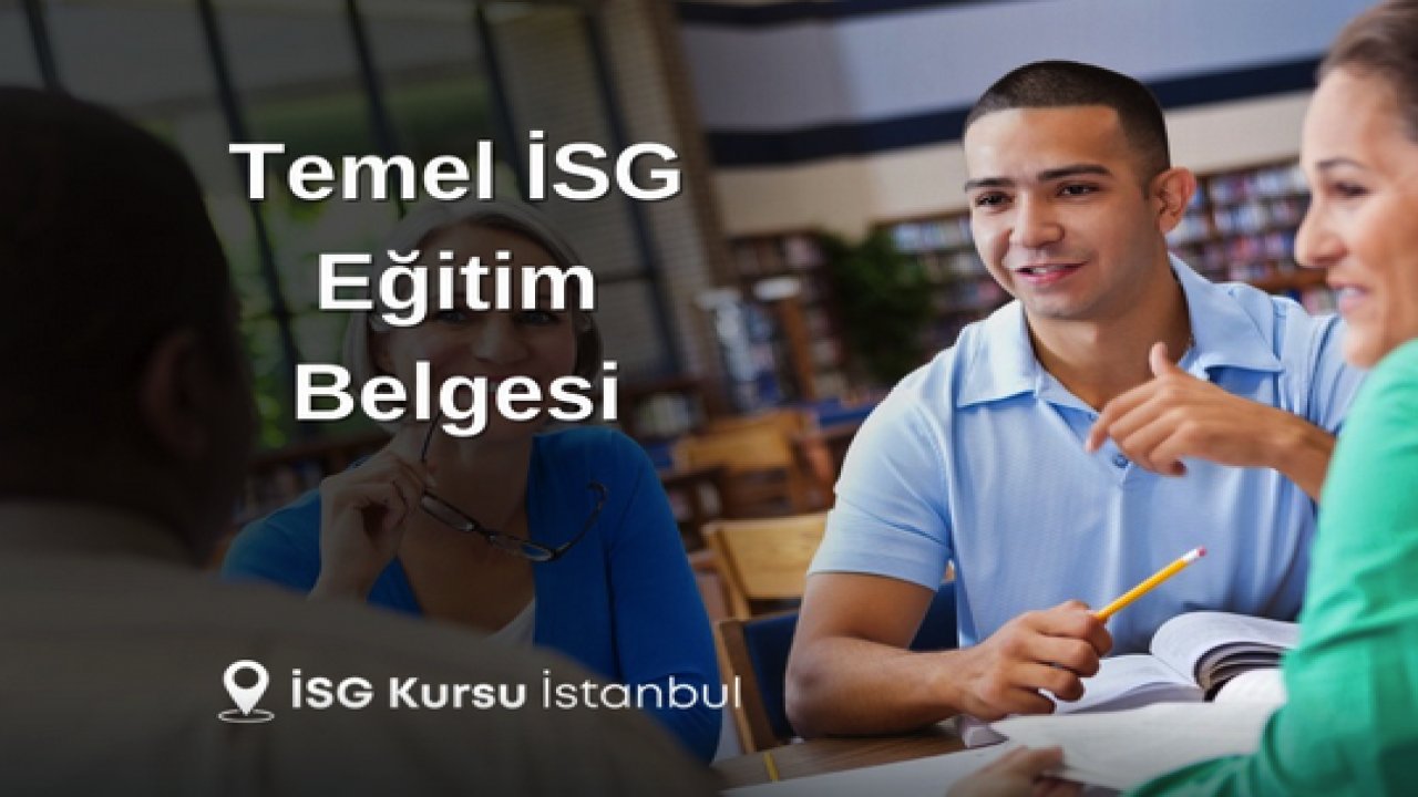 İSG Kursu İstanbul