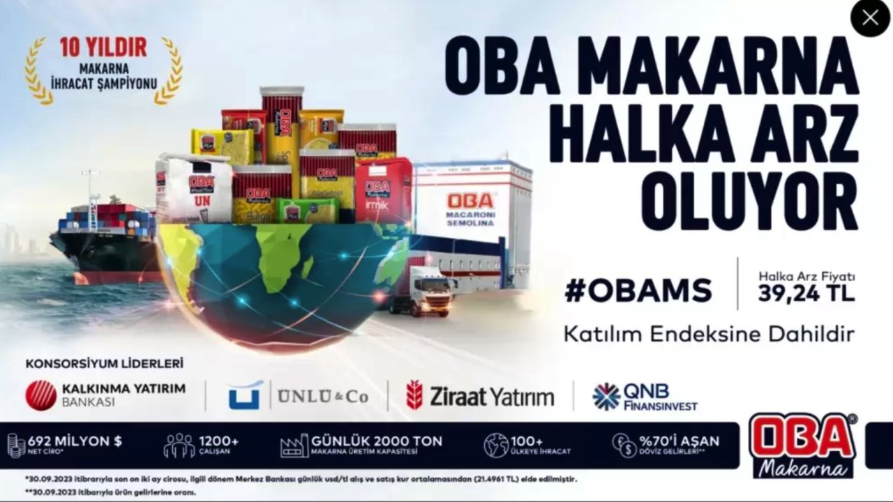 Gaziantep'in Dev Firması OBA Makarna'nın Halka Arzı Başladı! Kaç gün sürecek?, Kaç lot verecek?