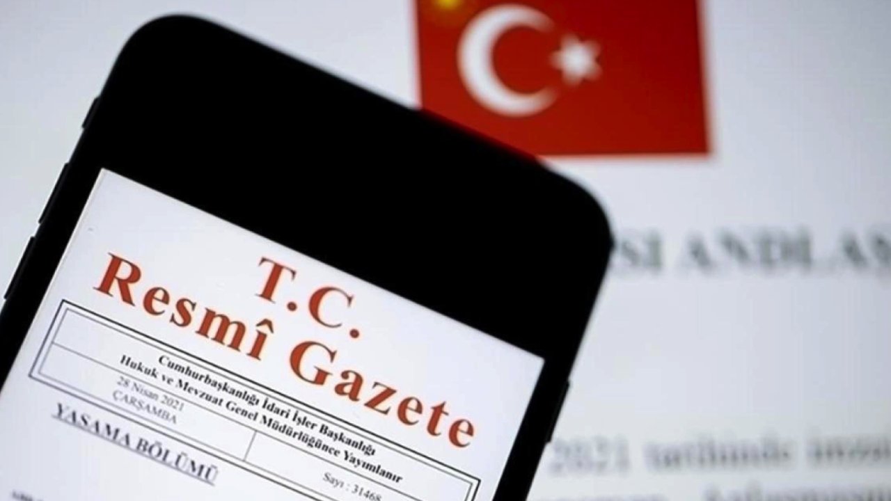 Resmi Gazete'de bugün ne kararlar yayımlandı! 13 Mart 2024 tarihli Resmi Gazete