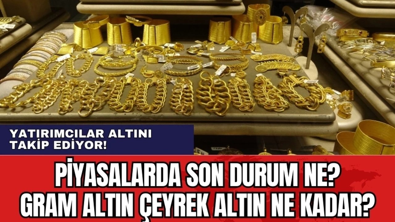 Gaziantep'te Gram Altın Fiyatı 2300 TL Mi? 2500 TL Mi?