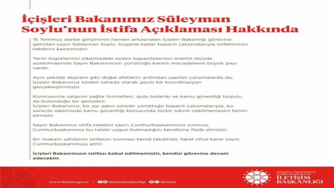 Erdoğan, Soylu'nun istifasını kabul etmedi...İşte İletişim Başkanlığından İçişleri Bakanı Süleyman Soylu İçin Yapılan Açıklama