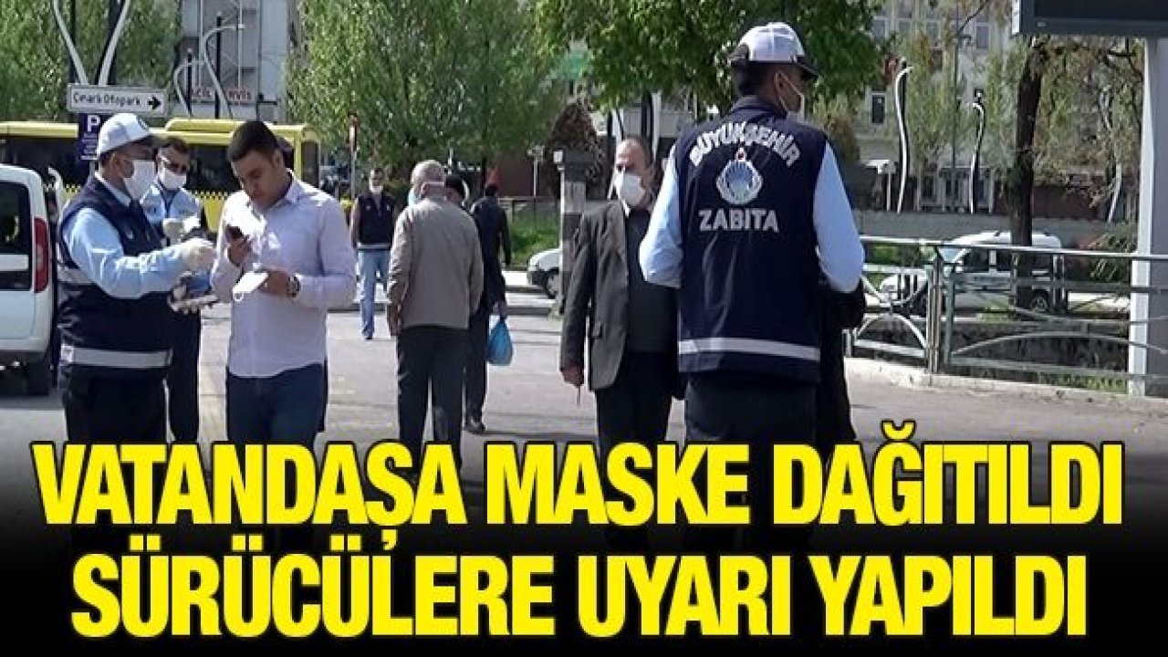 Vatandaşa maske dağıtıldı sürücülere uyarı yapıldı