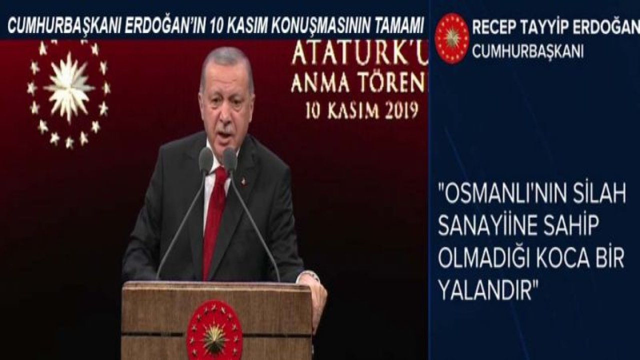 Cumhurbaşkanı Erdoğan'ın Atatürk’ü Anma Programında Konuşmasının Tamamı