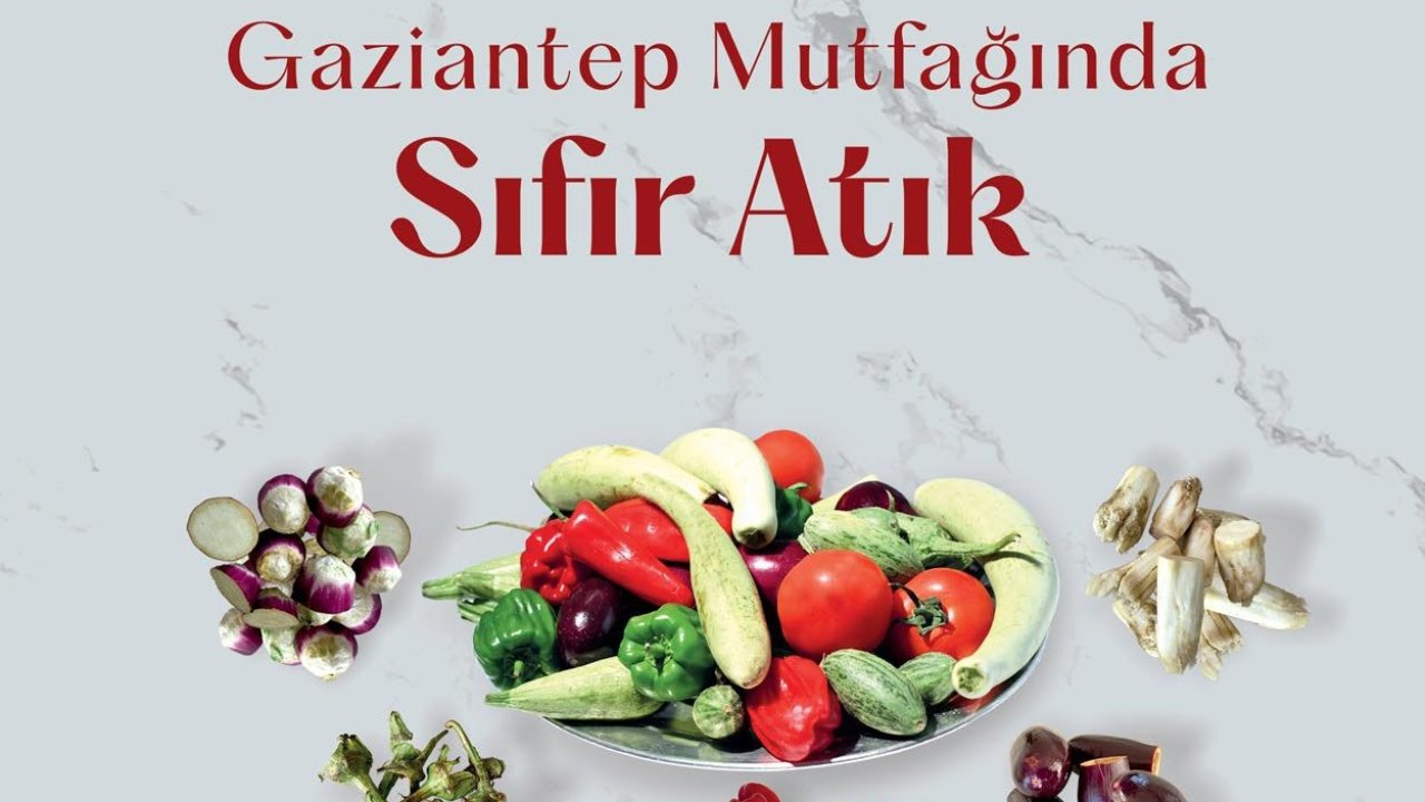 Gaziantep Büyükşehir, gıda israfının önüne geçmek için yeni bir eseri okuyucuyla buluşturdu