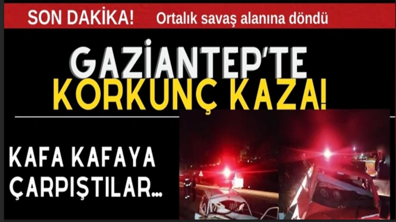 Gaziantep’te  yürek yakan trafik kazası: 8 yaralı