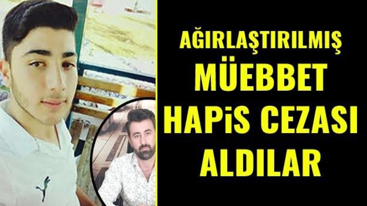 Ağırlaştırılmış müebbet hapis cezası aldılar