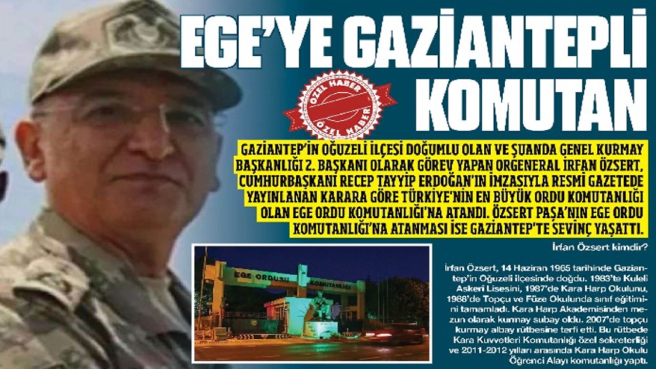 Ege'ye Gaziantepli komutan