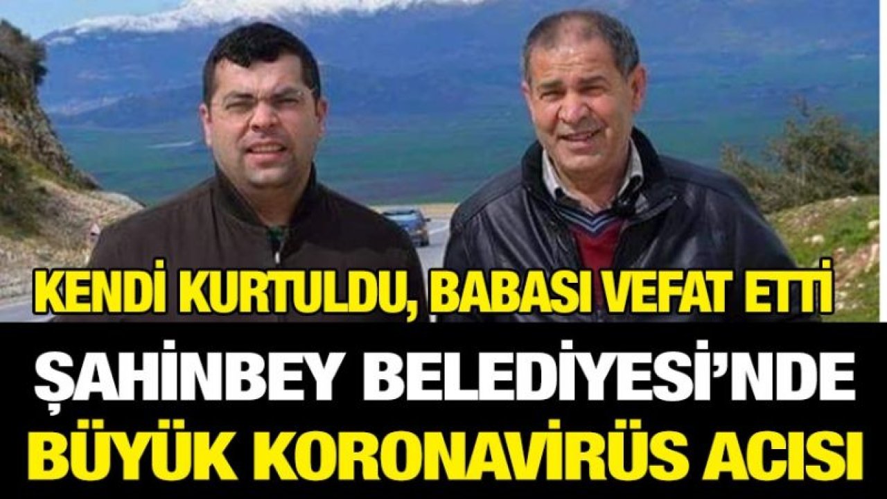 Kendi kurtuldu babası vefat etti