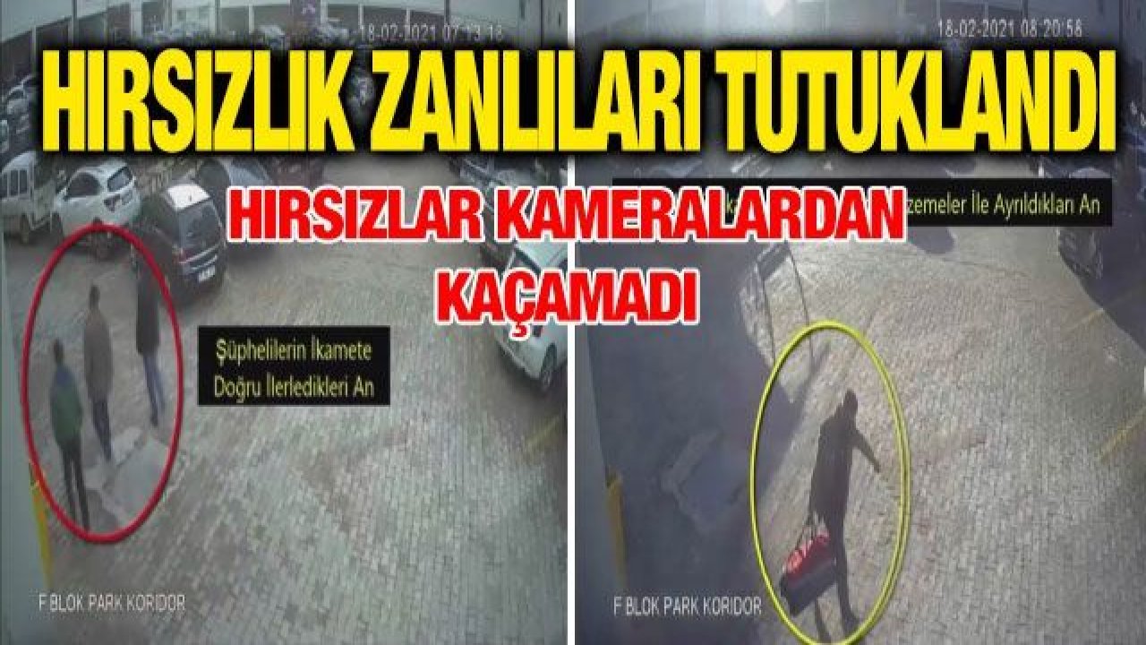 Hırsızlık zanlıları tutuklandı