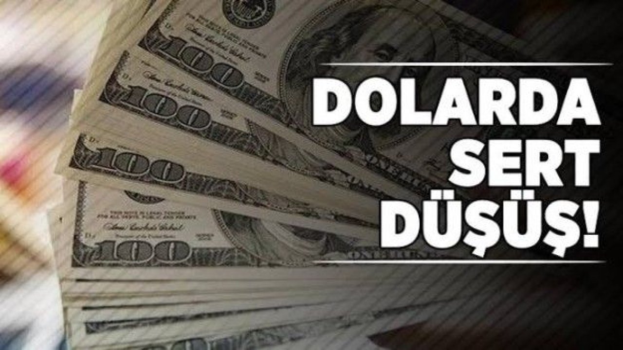 Dolarda sert düşüş