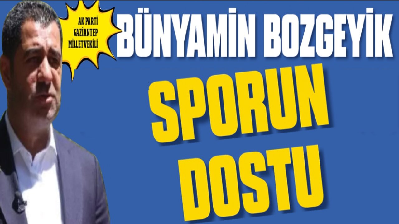 Bünyamin Bozgeyik Spor Dostu