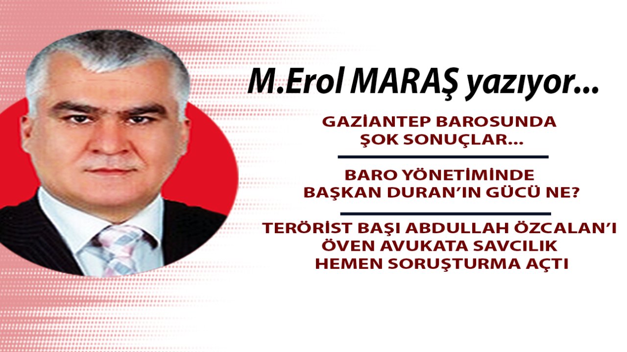 Gaziantep Barosunda Şok Sonuçlar... - Baro Yönetiminde Başkan Duran’ın Gücü Ne? - Atatarükçüler Bölününce Aradan Duran Çıktı