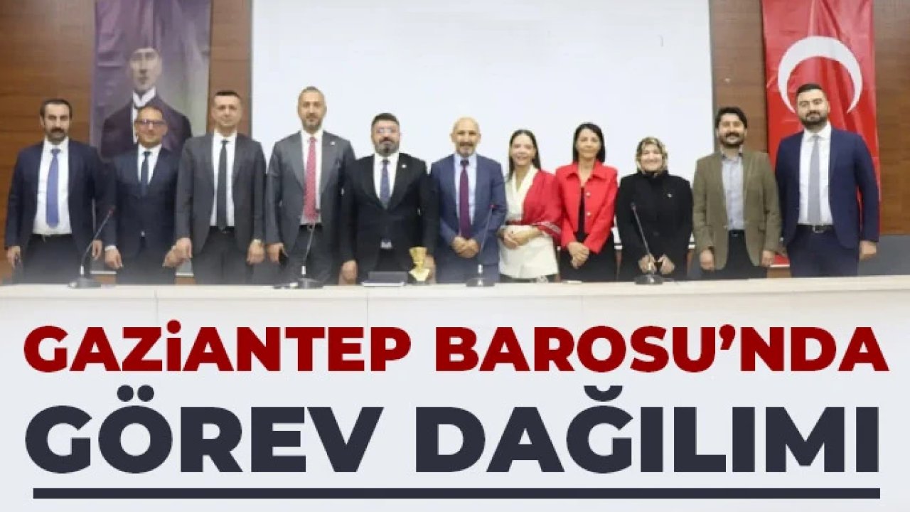 Gaziantep Barosu ilk toplantısını yaptı