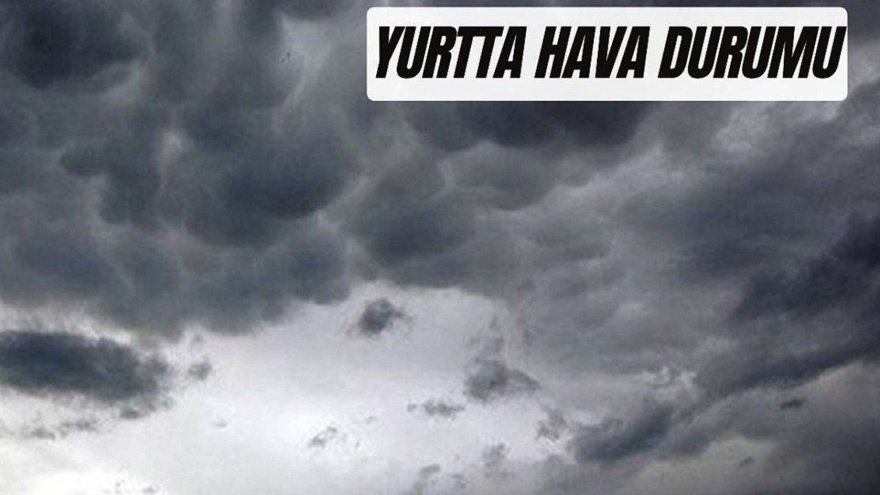 Yurtta hava durumu