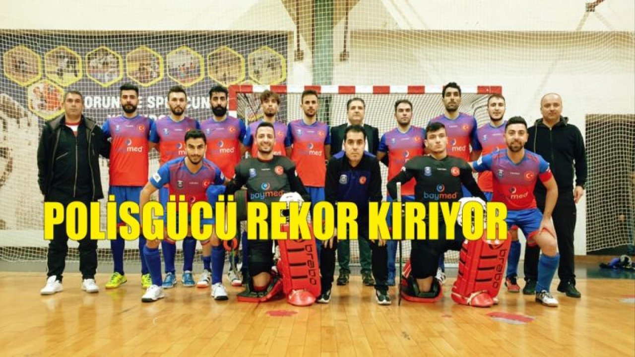 POLİSGÜCÜ REKOR KIRIYOR