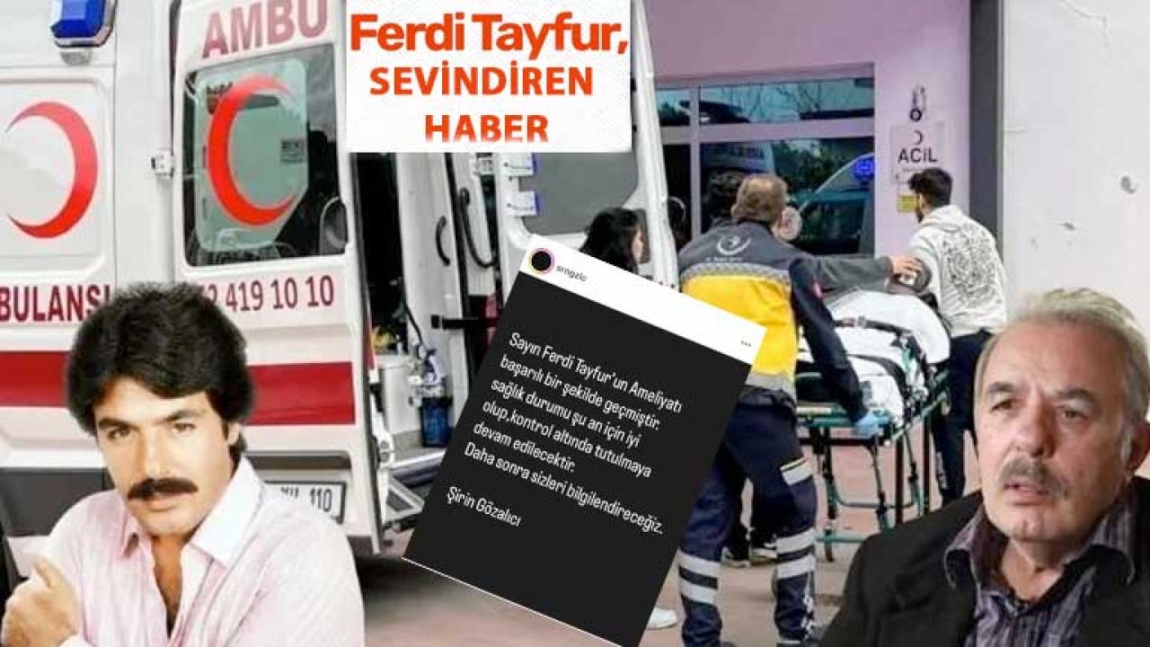 Ferdi Tayfur’dan sevindiren haber