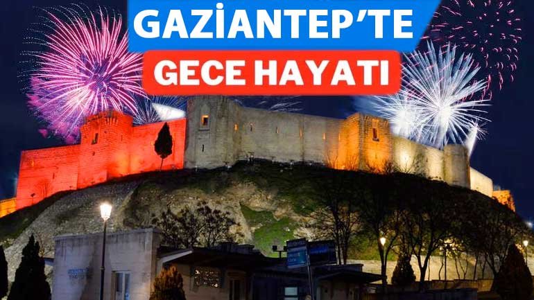 Gaziantep'in Renkli Gece Hayatı: Eğlence ve Müziğin Adresleri