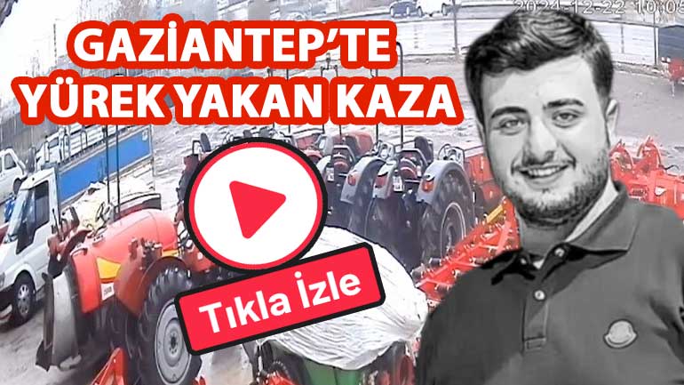 Gaziantep'te Yürek Yakan Kaza! Halil İbrahim Yılmaz'ın Hayatını Kaybettiği Kaza Kameralarda!