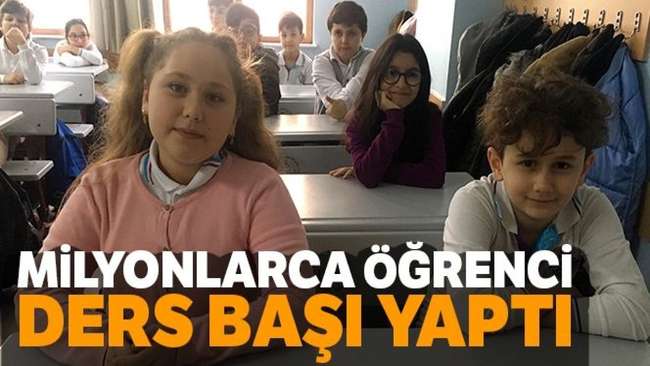 Yarıyıl tatilinin ardından milyonlarca öğrenci ders başı yaptı