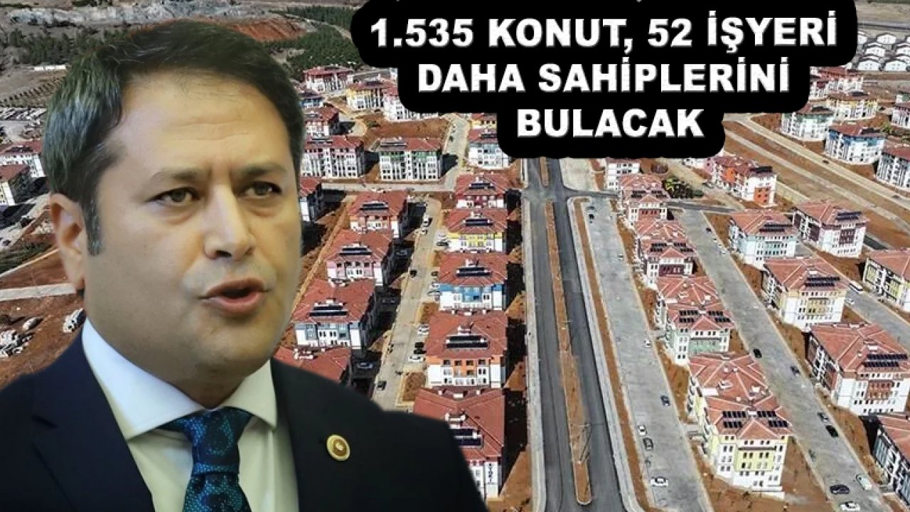 Gaziantep’te Depremzedeler Evlerine Kavuşuyor: 1.535 Konut, 52 İşyeri Daha Sahiplerini Bulacak