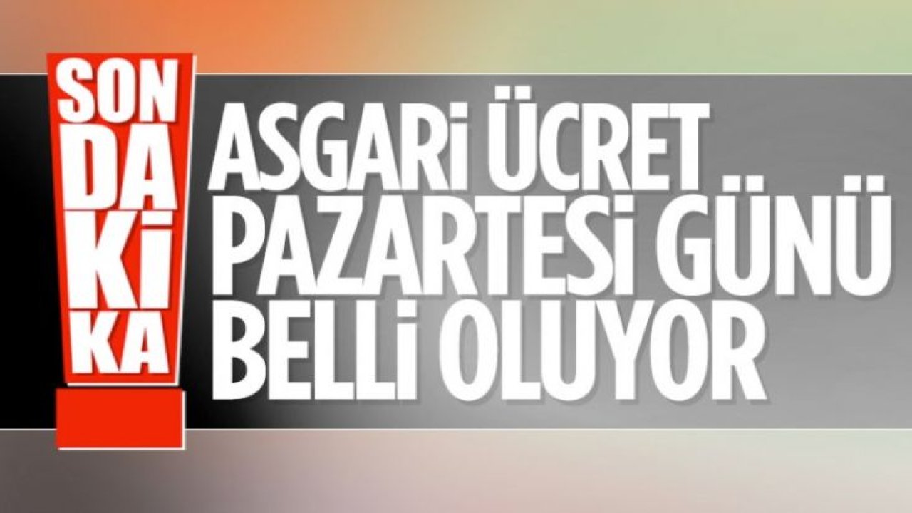 Son Dakika...Asgari Ücret Tespit Komisyonu'nun son toplantısı 28 Aralık'ta yapılacak #AsgariÜcret #SonDakika