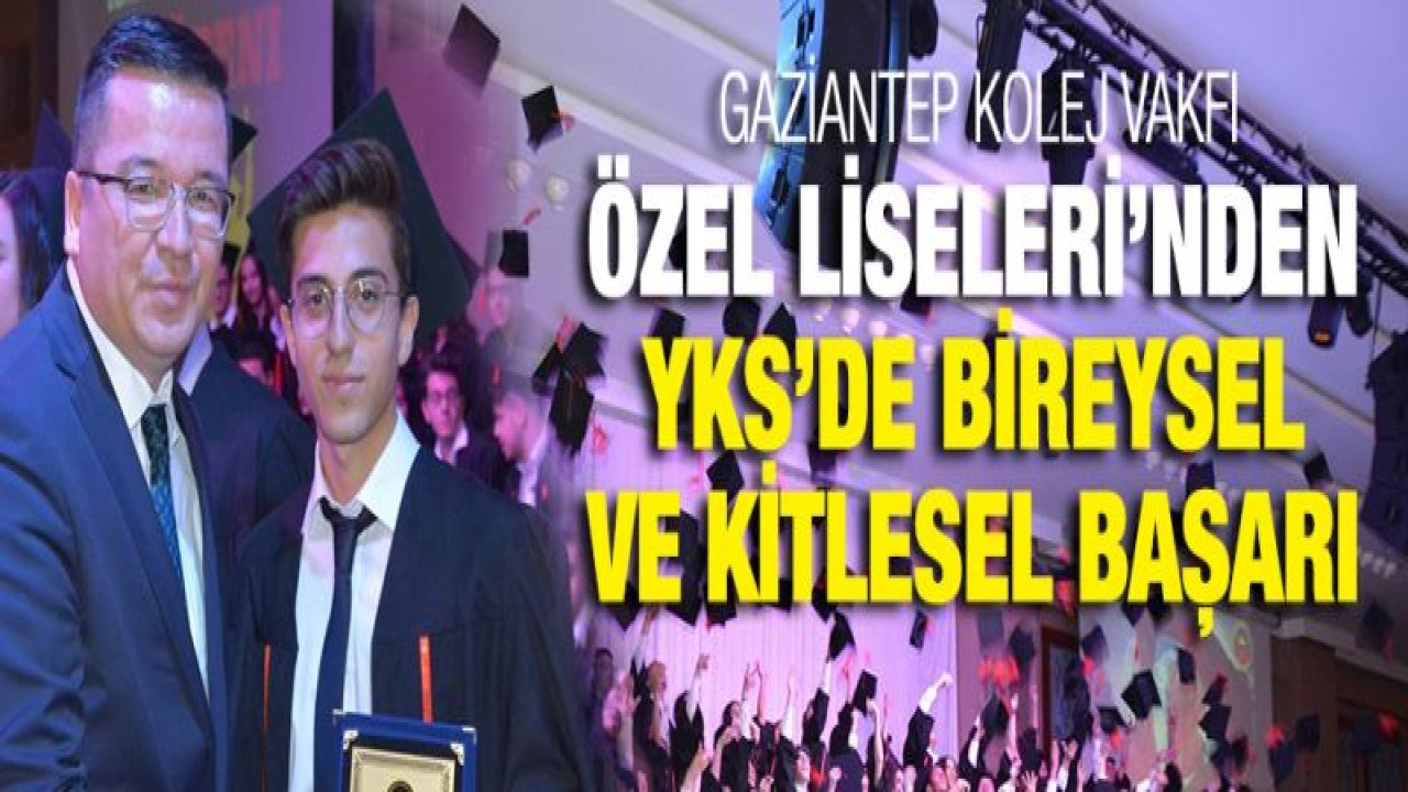 Kolej Vakfı YKS'de rekorda