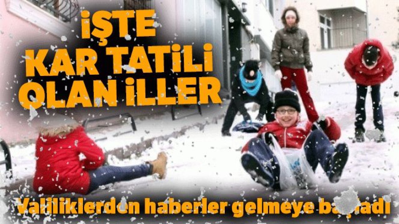 Kar yüzünden tatil olan iller hangileri? İşte 16 ve 17 Şubat kar tatili olan iller!