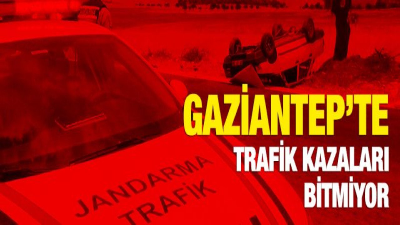 Gaziantep'te kaza: 4 yaralı