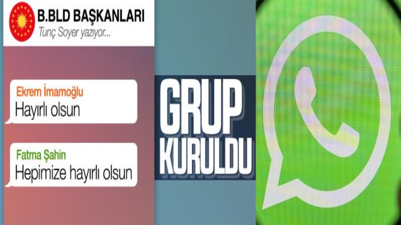 Büyükşehir belediye başkanları WhatsApp grubu kuruldu. Başkan Şahin hayırlı olsun dedi